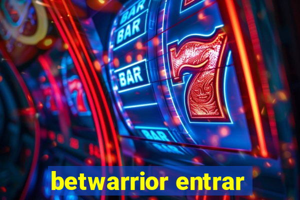 betwarrior entrar